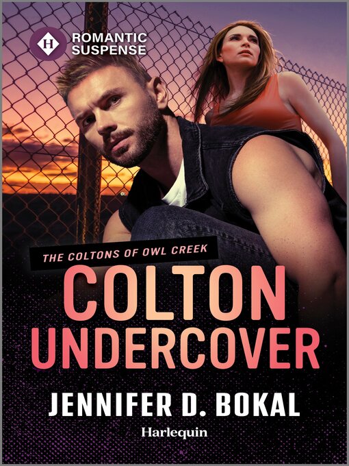 Title details for Colton Undercover by Jennifer D. Bokal - Available